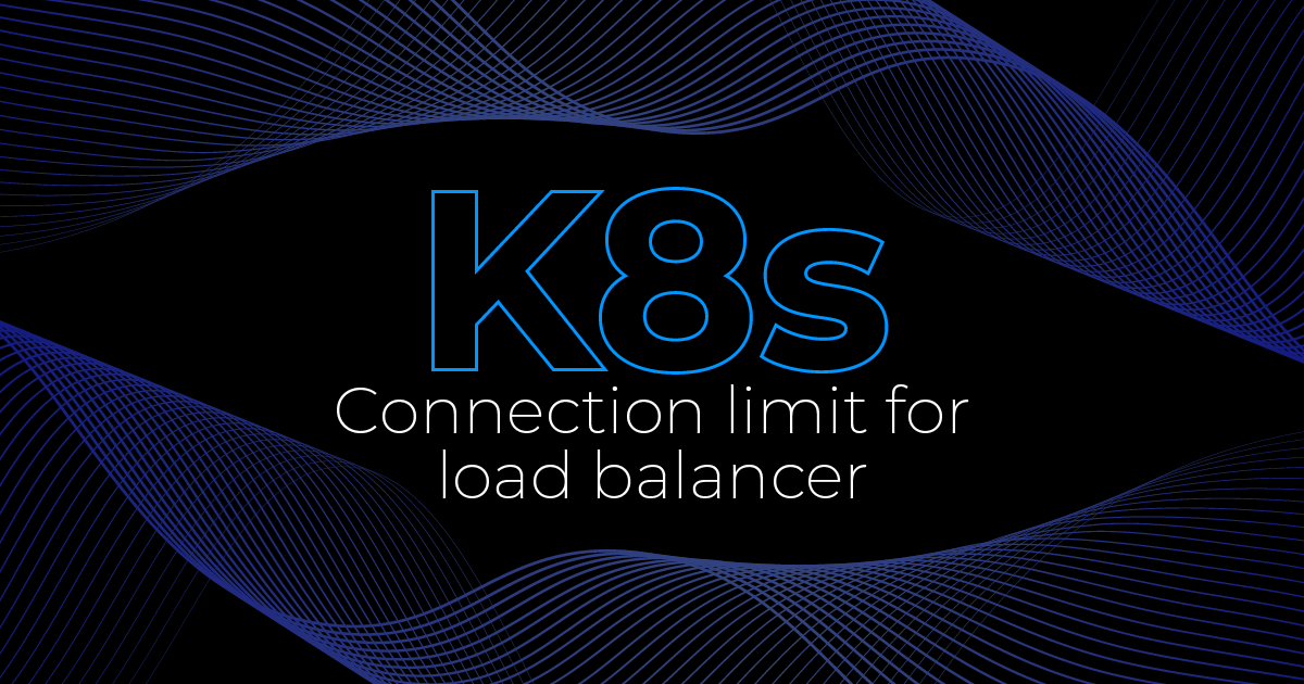 Connection limit for load balancer