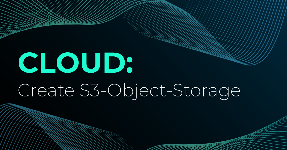 Create and use S3 object storage