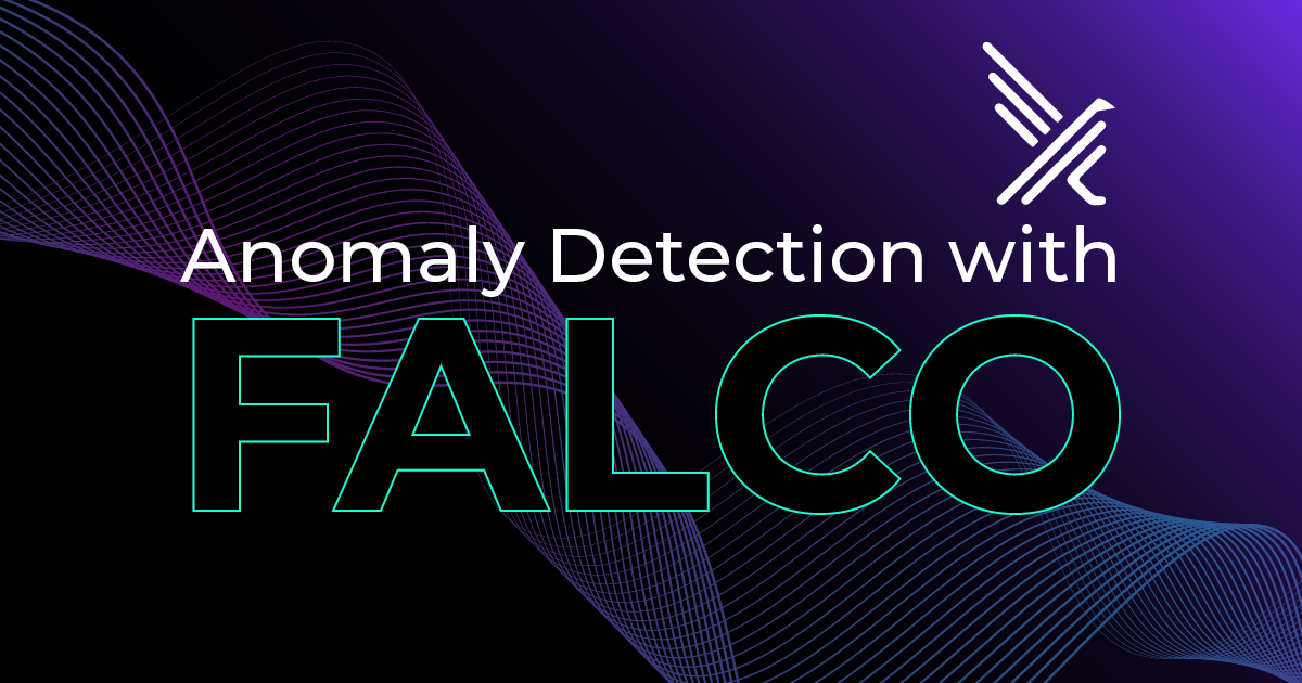 Anomaly detection with Falco