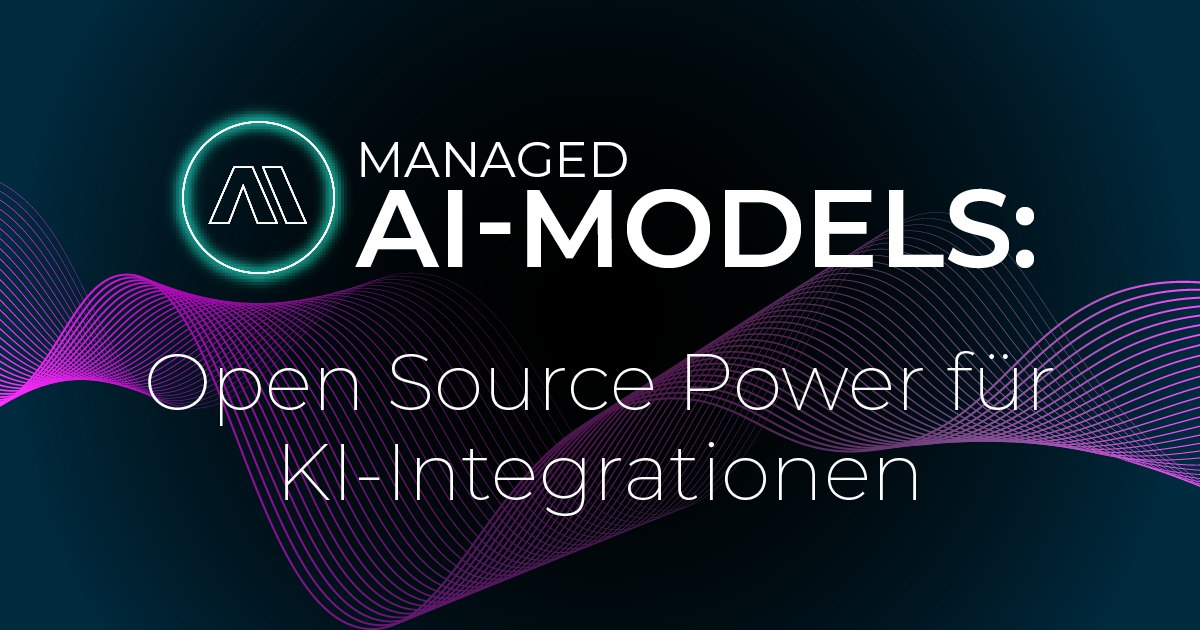 NWS Managed AI Model: Open Source Power für KI-Integrationen